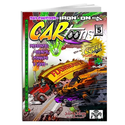 CARtoons Iron-on Edition Issue #5 about everything Semi's, Trucks, Vans and even Cycletoons related.