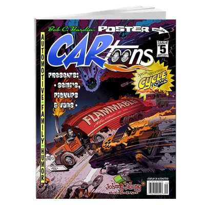 CARtoons Poster Edition Issue #5 about everything Semi's, Trucks, Vans and even Cycletoons related.