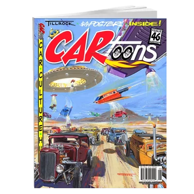 CARtoons Issue #46 about all Types of Car Culture related. Ed Tillrock