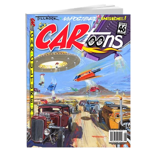 CARtoons Issue #46 about all Types of Car Culture related. Ed Tillrock