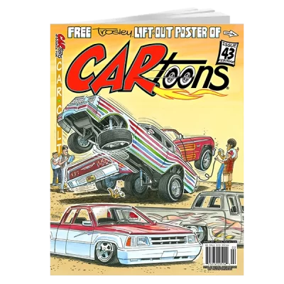 CARtoons Issue #43 about all Lowriders & Mini Trucks related.