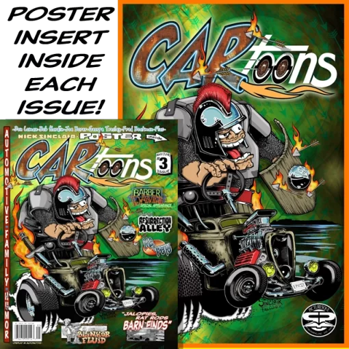 CARtoons Poster Edition Issue #3 about everything Rat Rod, Jalopies & Barn Find related.