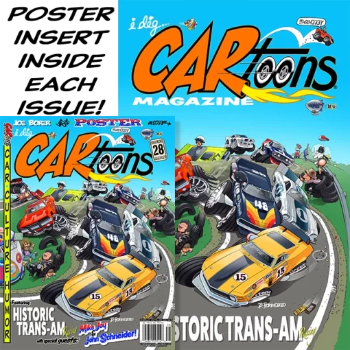 CARtoons Issue #28 about all types of Road Course Racing related. Historic Trans-am Series Mike Joy John Schneider