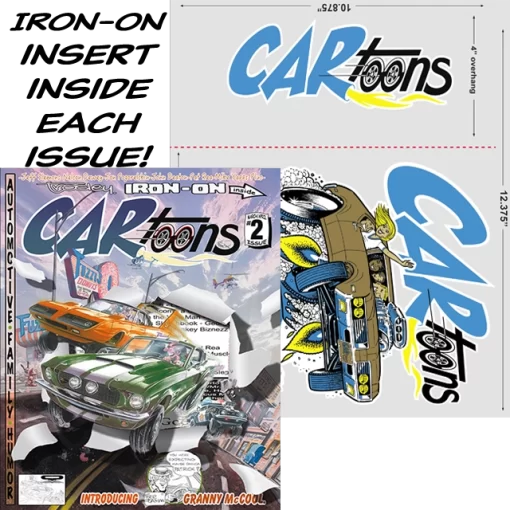 CARtoons Iron-on Edition Issue #2 about everything Muscle Car related.