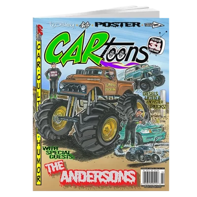 CARtoons Issue #29 about all Diesels, Lifted and Monster Truck related. Grave Digger Anderson