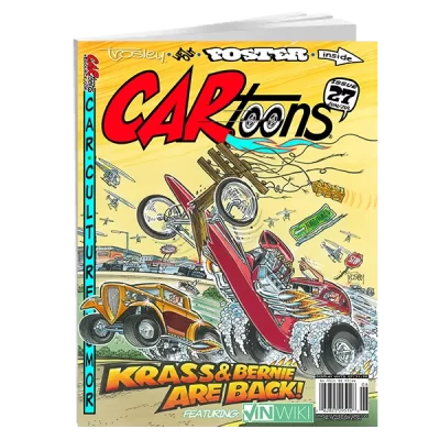 CARtoons Issue #27 about all types of Car Culture related. Krass & Bernie First Appearance VINWIKI