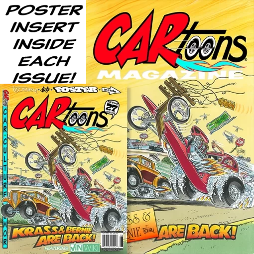 CARtoons Issue #27 about all types of Car Culture related. Krass & Bernie First Appearance VINWIKI